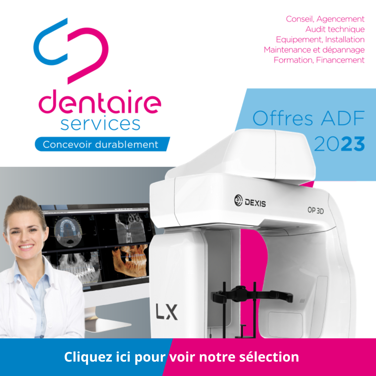 Offres ADF 23 Dentaire Services